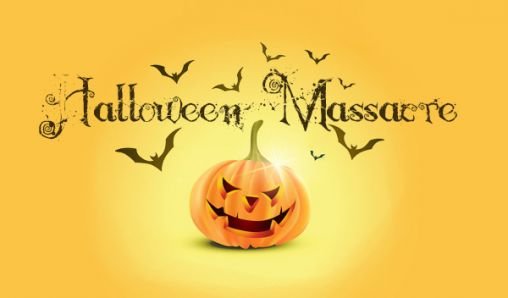download Halloween massacre apk